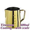 #1312 600cc Milk Pitcher w/ scale - Titanium Golden (HC7090)