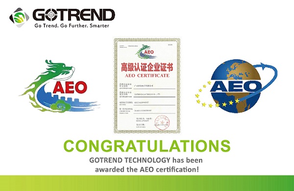 Congratulations! GOTREND has obtained the AEO Customs Advanced Security High-Quality Enterprise Certification.