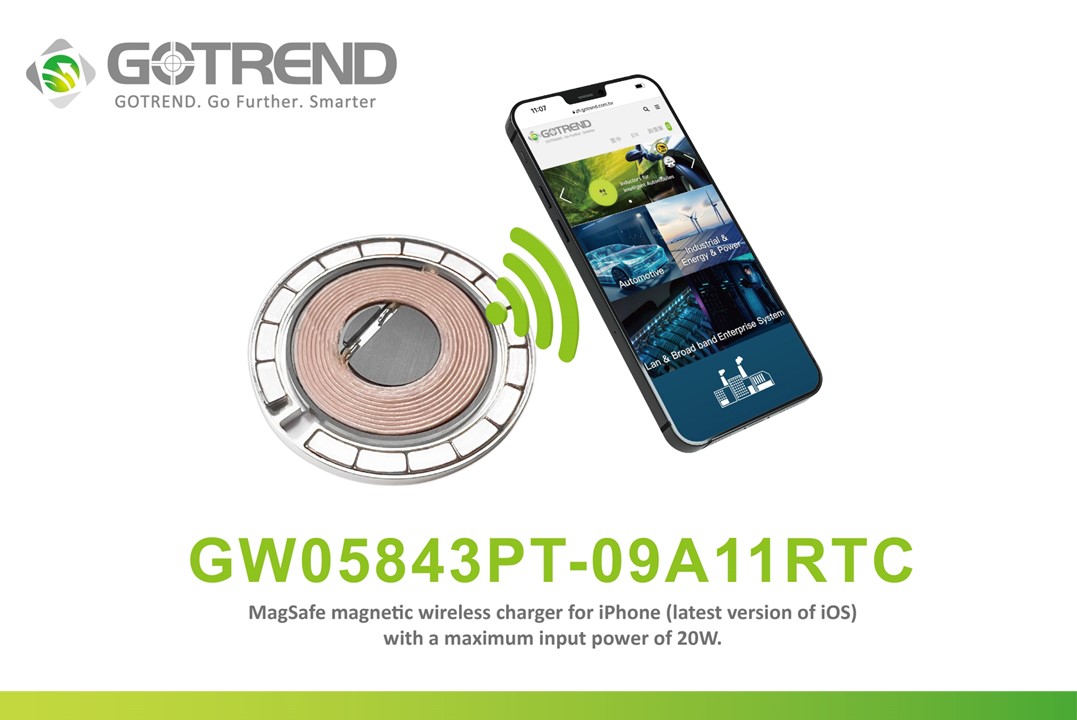 GOTREND Technology, with over a decade of experience in wireless charging magnetic components, has promptly introduced wireless power supply Tx coils that comply with with Qi2 compliant and compatible with Apple MagSafe certified magnetic Tx coils【GW05843PT-09A11RTC】