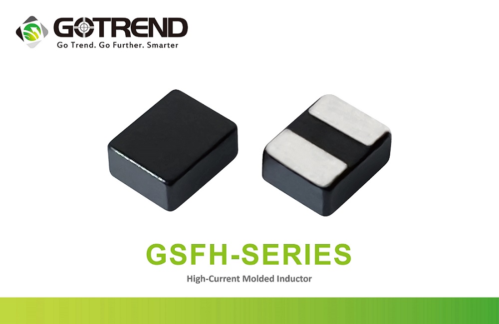 高創推出大電流模壓電感【GSFH Series】優良電性與高穩定性，應用領域多樣化
