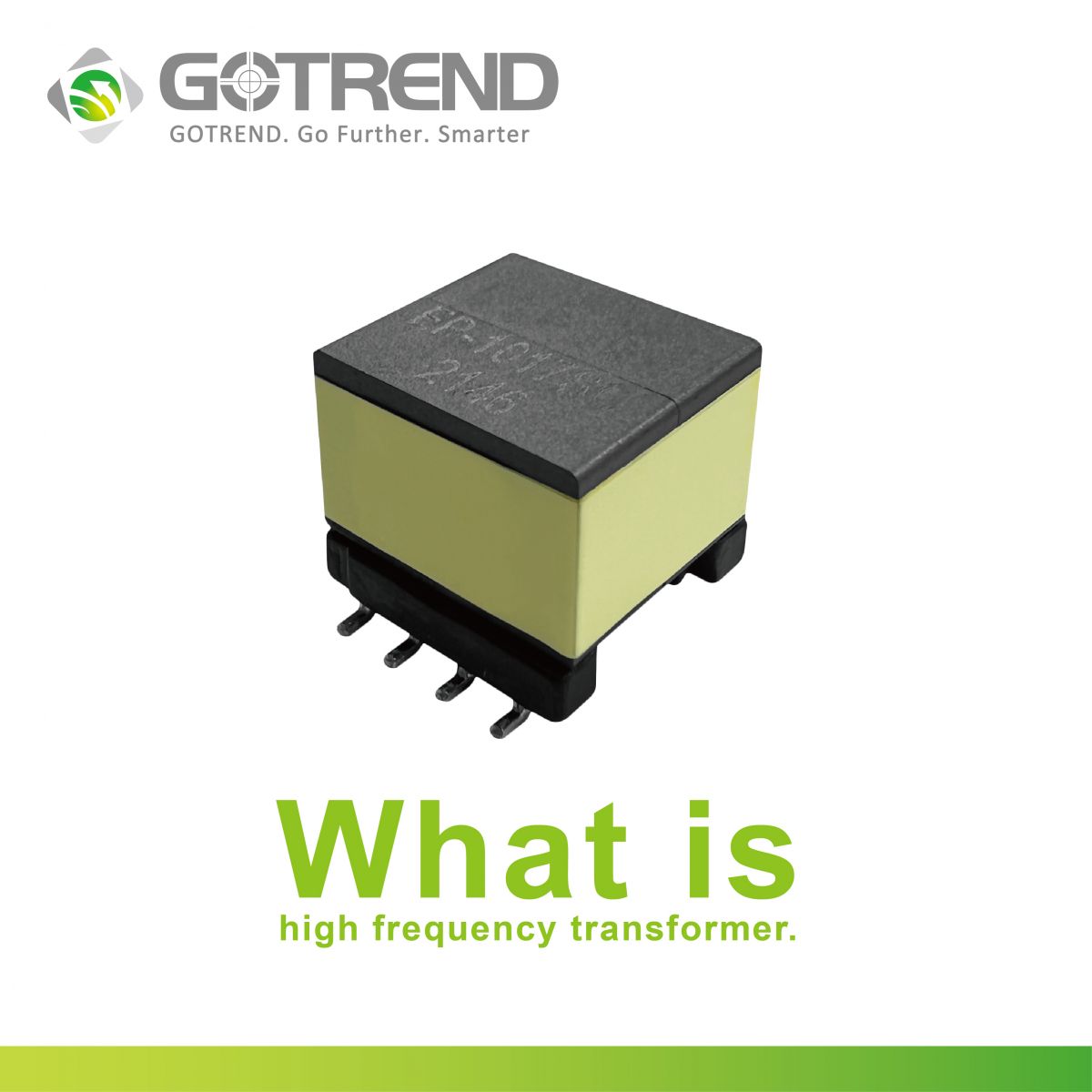 GOTREND高創科技-技術文章-什麼是高頻變壓器? What is a high frequency transformer?