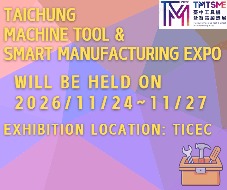 Taichung Machine Tool & Smart Manufacturing Expo