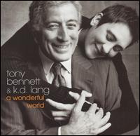 東尼班尼特與凱蒂蓮/多美好的世界 (美國版 CD）<br>Tony Bennett ＆ K.D.Lang / A Wonderful World示意圖