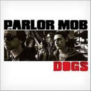 會客室暴民－狗 ( 2LPs )<br>THE PARLOR MOB / Dogs示意圖