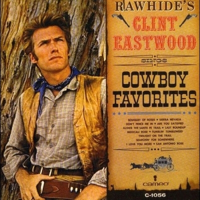【線上試聽】克林．伊斯威特－牛仔最愛的歌 ( LP )<br>Clint Eastwood: Rawhide’s Clint Eastwood Sings Cowboy Favorites示意圖