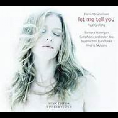 深情故事  (180 克 LP ) <br>漢斯．亞伯拉韓森 (Hans Abrahamsen )／作曲 ; 芭芭拉．漢寧根／女高音<br>Let Me Tell You  / Barbara Hannigan示意圖