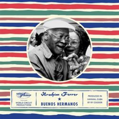 伊布拉印?飛列：四海好兄弟（進口版CD）<br>Ibrahim Ferre: Buenos Hermanos示意圖