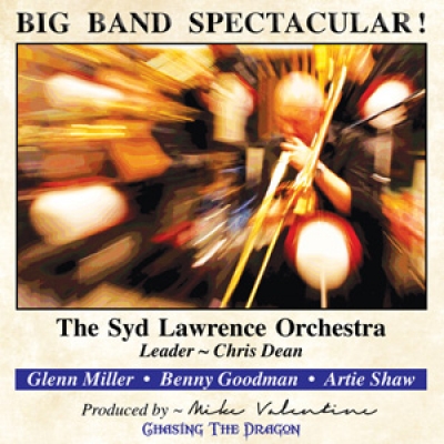 Big Band直刻魅力大放送  ( 進口版 CD )<br>演奏：席德勞倫斯大樂團<br>The Syd Lawrence Orchestra Big Band Spectacular示意圖