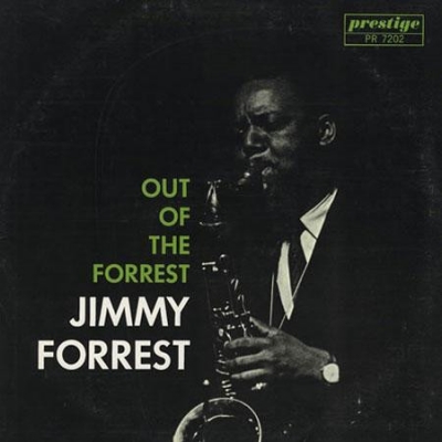 吉米．佛列斯特－走出佛列斯特 （雙層 SACD)<br>Jimmy Forrest - Out of the Forrest  (Stereo)示意圖