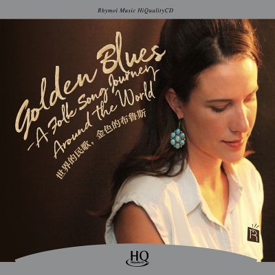 【線上試聽】世界的民歌，金色的布魯斯（HQCD）<br>Golden Blues - A Folk Song Journey Around the World示意圖