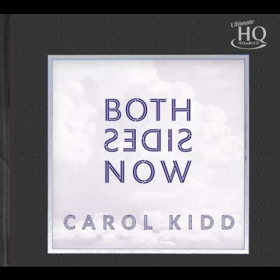 卡蘿．姬 / 一體兩面（UHQCD）<br>Carol Kidd Both Sides Now Numbered Limited Edition ( UHQCD )示意圖