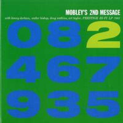 漢克．莫布利－莫布利的第二消息  ( 雙層 SACD )<br>Hank Mobley/ Mobleys 2nd Message示意圖