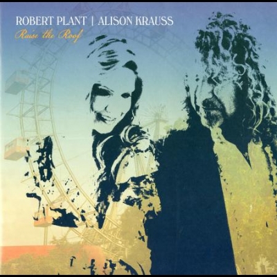 羅伯．普蘭特與艾利森．克勞斯－掀起屋頂   ( 180 克 2LPs )<br>Robert Plant & Alison Krauss - Raise The Roof示意圖