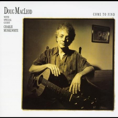 道格．麥克里歐－發掘之旅 （180 克 45 轉 2LPs）<br>Doug MacLeod - Come To Find示意圖