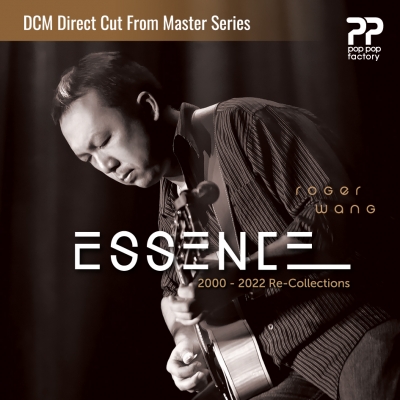 Roger Wang：2000-2022 精華再現 ( 進口版 CD-R )<br>Roger Wang Essence: 2000-2022 Re-Collections<br>DCM Direct Cut From Master Series示意圖