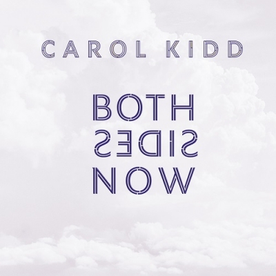 卡蘿．姬 / 一體兩面（限量編號 180 克 LP）<br> Carol Kidd - Both Sides Now (Numbered Limited Edition 180g LP)示意圖