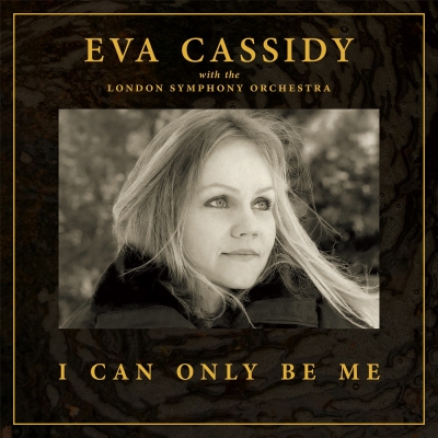 【線上試聽】伊娃．凱西迪：我就是我 ( 33 轉 LP )<br>Eva Cassidy - I Can Only Be Me示意圖