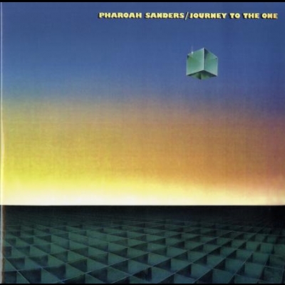 法老王山德斯：唯一旅程 ( 180克 2LPs )<br>Pharoah Sanders - Journey To The One示意圖