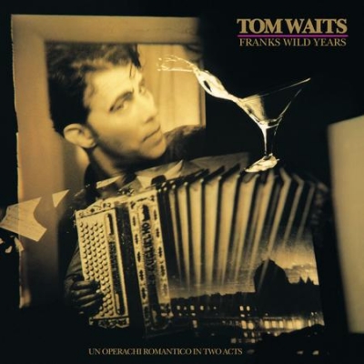 湯姆．威茲：法蘭克的狂野年代（ 180 克 LP ）<br>Tom Waits: Franks Wild Years示意圖