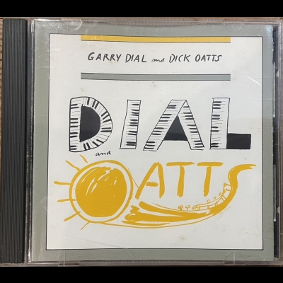 【二手CD寄售】Dial & Oats / Garry Dial and Dick Oatts示意圖