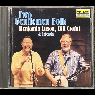 【二手CD寄售】Two Gentlemen Folk Benjamin Luxon,Bill Crofut & Friends示意圖