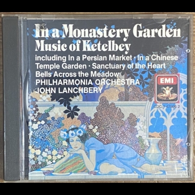 【二手CD寄售】In A Monastery Garden Music of Ketelbey / Lanchbery示意圖