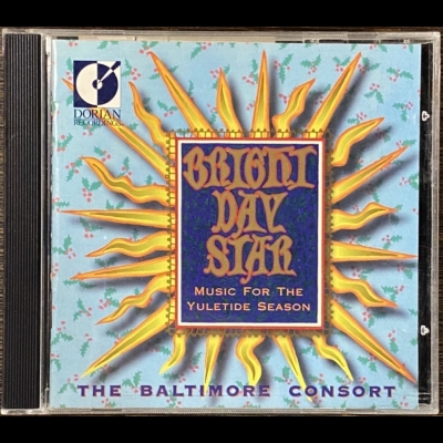 【二手CD寄售】明日之星 – 四百年來的輕古典流行樂<br />The Baltimore Consort - Bright Day Star (Music For The Yuletide Season)示意圖