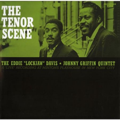 艾迪戴維斯與強尼葛瑞芬：次中音現場 ( 180 克 LP )<br />Eddie Lockjaw Davis & Johnny Griffin Quintet - The Tenor Scene (Stereo)示意圖