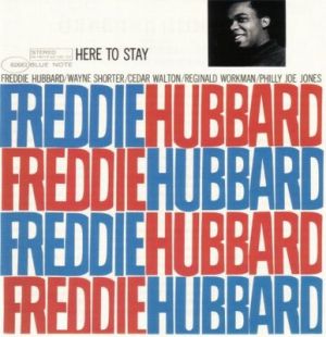 佛瑞迪．哈伯／流連忘返<br>Freddie Hubbard / Here to Stay示意圖