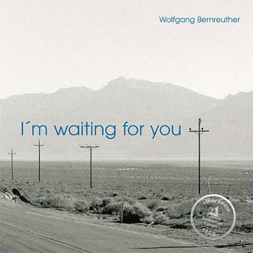 Wolfgang Bernreuther /  I′m Waiting For You （德國原裝進口 CD）示意圖