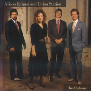 艾莉森克勞絲與聯合車站：兩條大道<br>Alison Krauss & Union Station-Two Highways示意圖