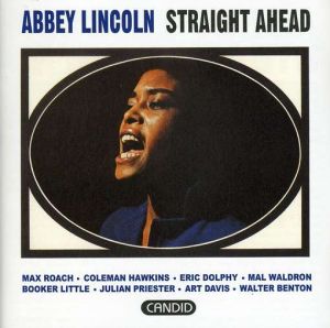 艾比．林肯：勇往直前（180克 LP）<br>Abbey Lincoln: Straight Ahead示意圖