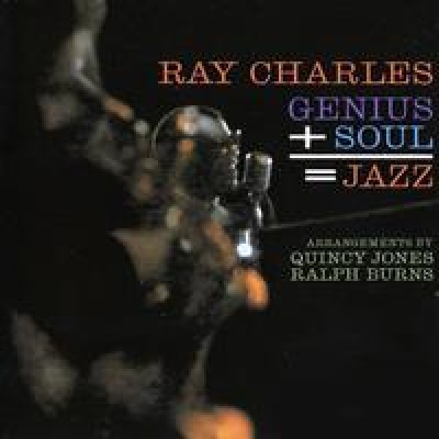 雷．查爾斯－靈韻爵調 ( 雙層 SACD )<br>Ray Charles - Genius + Soul = Jazz示意圖