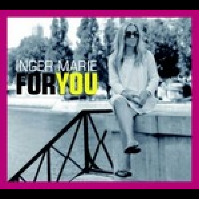 英格．瑪麗．岡德森 － 全情為你 ( CD )<br>Inger Marie Gundersen - For You示意圖