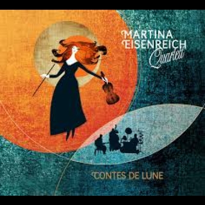 【 線上試聽 】瑪蒂娜．愛森瑞許四重奏－月之傳說 ( CD )<br>Martina Eisenreich Quartett – Contes de lune示意圖