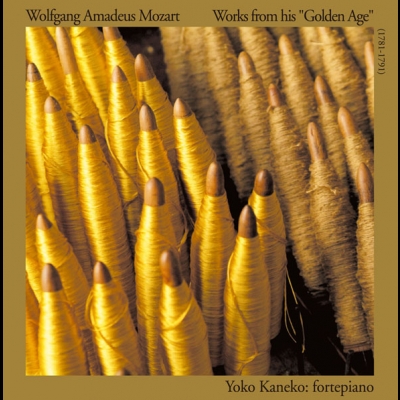 金子陽子：古鋼琴－莫札特的黃金年代 ( CD )<br>Yoko Kaneko - Mozart Works From His Golden Age (1781-1791)示意圖