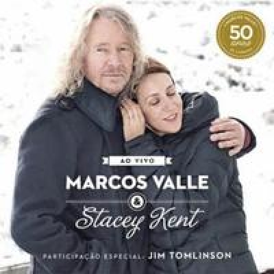 馬可?瓦力、史黛西?肯特：演唱會現場 ( 180 克 2LPs )<br>Marco Valle & Stacey Kent: Ao Vivo示意圖