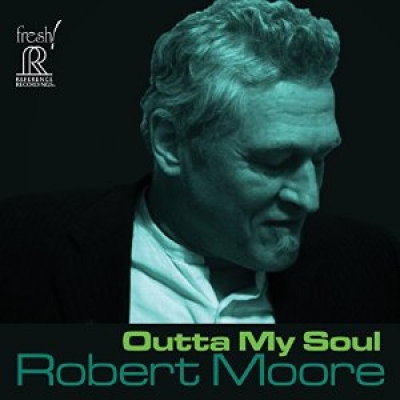 羅伯．摩爾－出自靈魂 ( CD )<br>Robert Moore - Outta My Soul<br>FR712示意圖