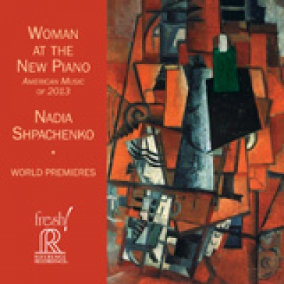 新世代鋼琴之女 ( CD )<br>鋼琴：娜迪亞．施巴欽可－葛茲曼<br>Woman At The New Piano- Nadia Shpachenko-Gottesman<br>FR711示意圖