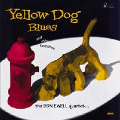 【線上試聽】唐．艾韋爾四重奏－黃狗藍調（ 200 克 LP ）<br>Don Ewell Quartet - Yellow Dog Blues示意圖