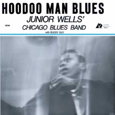 朱尼爾．威爾斯－倒楣鬼藍調  ( 200 克 45 轉 2LPs )<br>Junior Wells - Hoodoo Man Blues示意圖