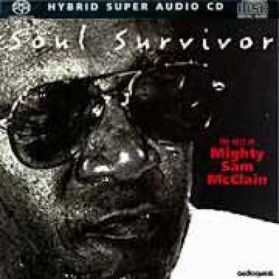 「強漢」山姆．麥克連 － 靈魂復興 ( 雙層SACD )<br>Mighty Sam McClain - Soul Survivor示意圖