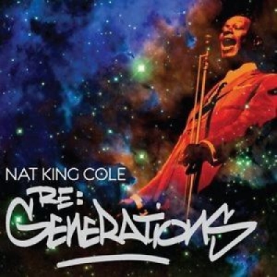 納京高－跨越世代致敬專輯 ( LP )<br>Nat King Cole ?– Re: Generations示意圖