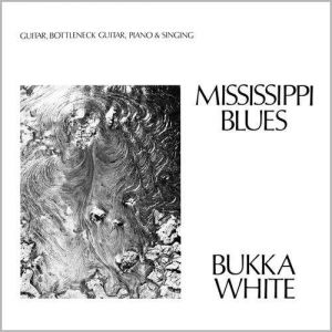 布卡．懷特：密西西比藍調 （ 180 克 LP ）<br>Bukka White : Mississippi Blues示意圖
