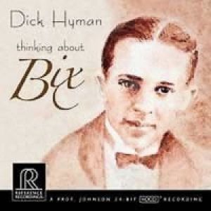 遙想畢克斯（HDCD）<br>迪克‧海曼，鋼琴<br>Thinking About Bix<br>Dick Hyman<br>RR116示意圖
