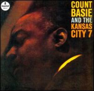 貝西伯爵與堪薩斯七人樂團 ( 180 克 LP )<br>Count Basie and the Kansas City 7示意圖