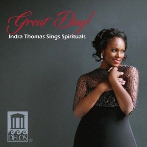 好日子！殷卓‧湯瑪士歡唱靈魂歌曲<br>Great Day!Indra Thomas Sings Spirituals示意圖