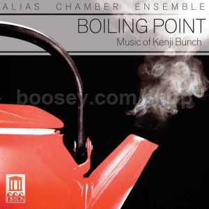 沸點：肯吉‧邦區作品集<br>肯吉‧邦區<br>「化名」室內樂團<br>Boiling Point : Music of Kenji Bunch<br>Kenji Bunch<br>ALIAS Chamber Ensemble示意圖