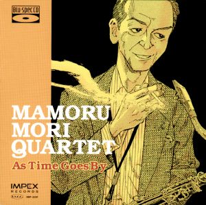森守四重奏：時光飛逝（Blu-spec CD）<br>Mamoru Mori Quartet: As Time Goes By<br>(線上試聽)示意圖