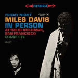 邁爾士．戴維斯：黑鷹俱樂部週末夜現場（180 克 2LPs）<br>Miles Davis: In Person -Friday and Saturday Nights at the Blackhawk示意圖